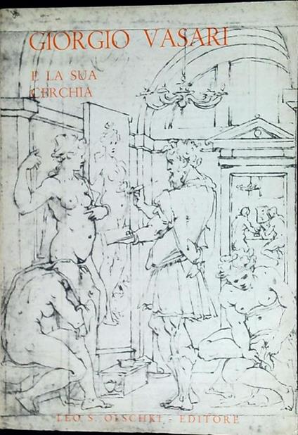 Mostra di disegni del Vasari e della sua cerchia - copertina