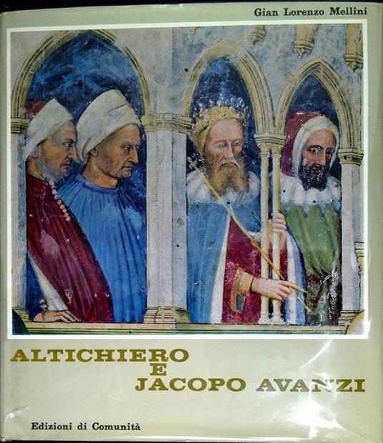 Altichiero e Jacopo Avanzi - Gian Lorenzo Mellini - copertina