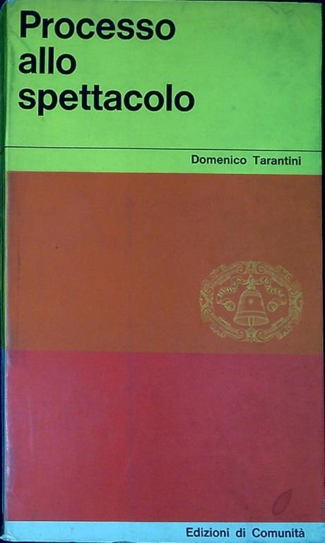 Processo allo spettacolo - Domenico Tarantini - copertina