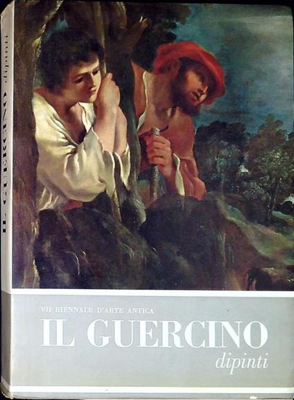 Il Guercino (Giovanni Francesco Barbieri, 1591-1666) - Denis Mahon - copertina
