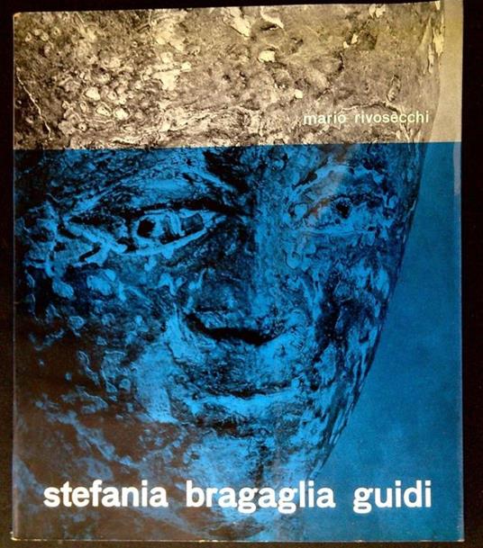 Stefania Bragaglia Guidi - Mario Rivosecchi - copertina