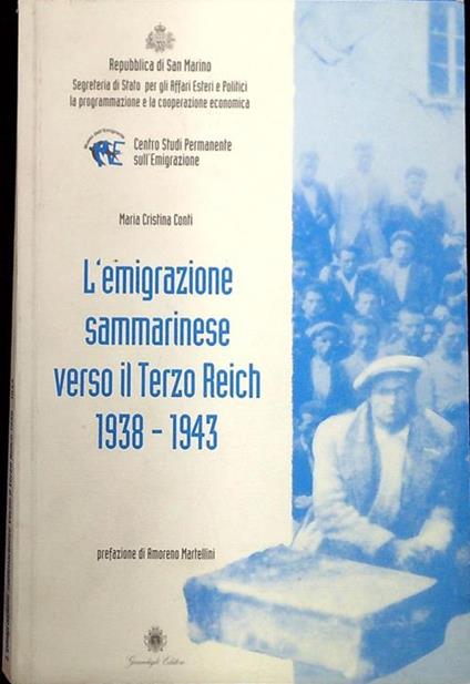 L' emigrazione sammarinese verso il Terzo Reich, 1938-1943 - copertina