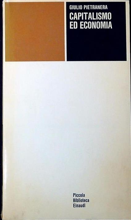 Capitalismo ed economia - Giulio Pietranera - copertina