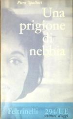 Una prigione di nebbia