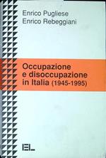 Occupazione e disoccupazione in Italia (1945-1995)