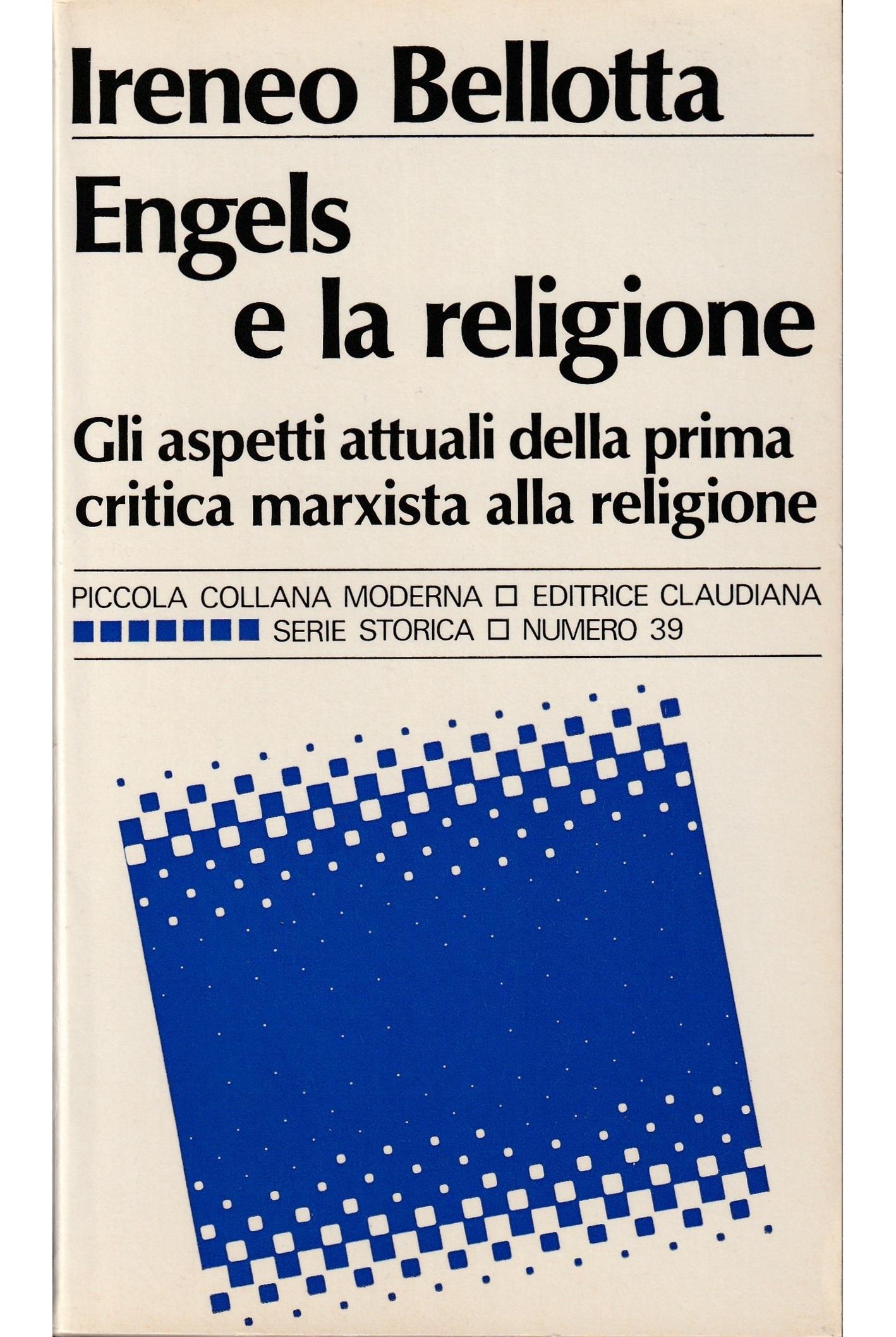 Engels e la religione : aspetti attuali della prima critica marxista alla religione