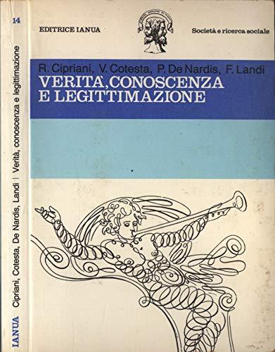 Verità, conoscenza e legittimazione