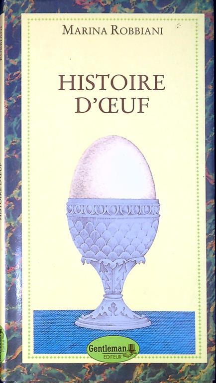 Histoire d'oeuf - Marina Robbiani - copertina