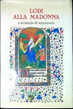 Lodi alla Madonna nel primo millennio delle Chiese d'Oriente e d'Occidente