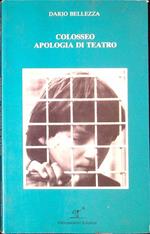 Colosseo Apologia di teatro