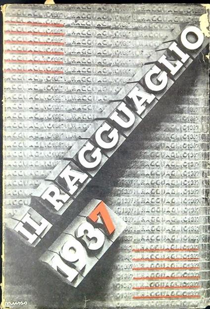 Il ragguaglio dell'attività culturale, letteraria ed artistica dei cattolici in Italia 1937 anno VII - copertina