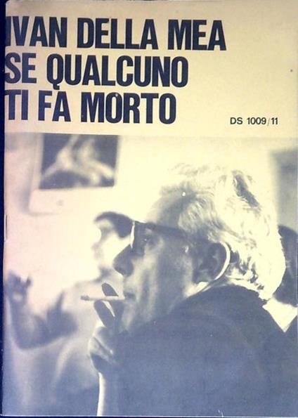 Se qualcuno ti fa morto - Ivan Della Mea - copertina