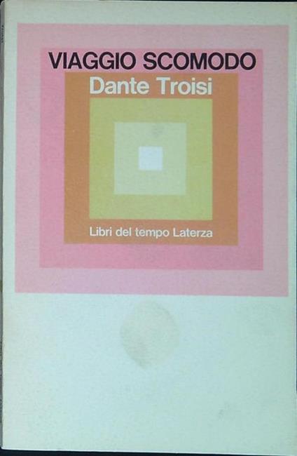 Viaggio scomodo - Dante Troisi - copertina