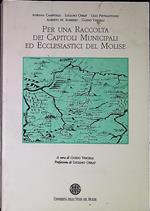 Per una raccolta dei capitoli municipali ed ecclesiastici del Molise