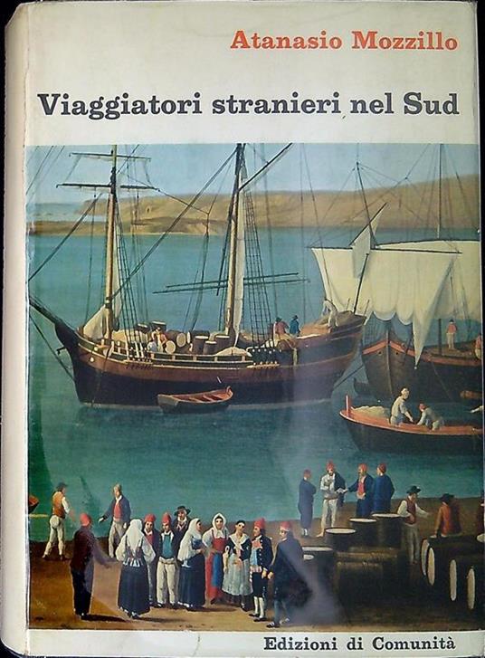 Viaggiatori stranieri nel Sud - Atanasio Mozzillo - copertina