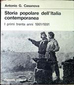 Storia popolare dell'Italia contemporanea : i primi trenta anni, 1861-1891