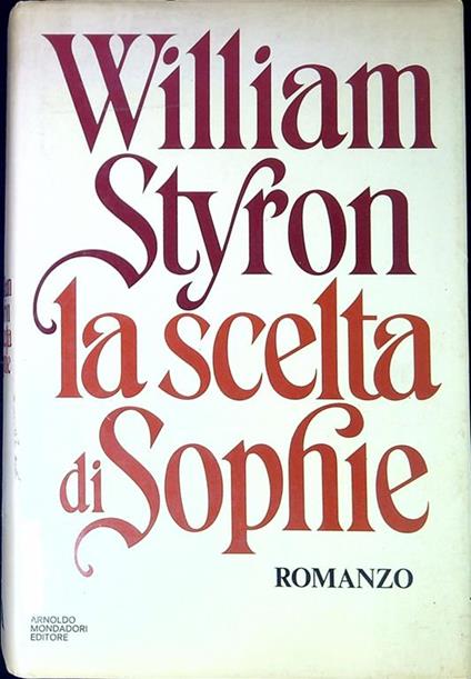 La scelta di Sophie - William Styron - copertina