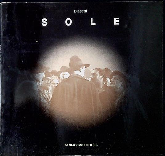 Sole : soggetto, sceneggiatura, note per la realizzazione - copertina