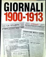 Giornali 1900-1913 : l' Italia liberale