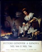 Pittori genovesi a Genova nel 600 e nel 700