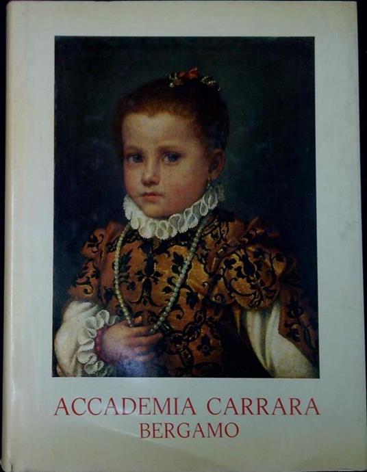 Accademia Carrara, Bergamo : catalogo dei dipinti - copertina