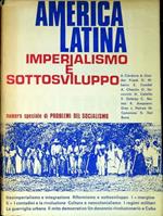 America Latina imperialismo e sottosviluppo