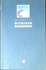 Gli scritti di Nichiren Daishonin Vol. 6