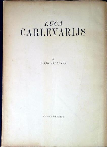 Luca Carlevarijs - copertina
