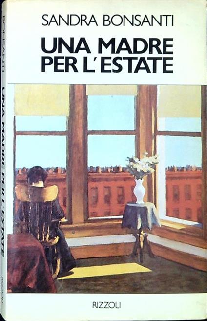 Una madre per l'estate - Sandra Bonsanti - copertina