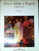 Arte e artisti a Napoli (1800-1943). Cronache e memorie di Paolo Ricci