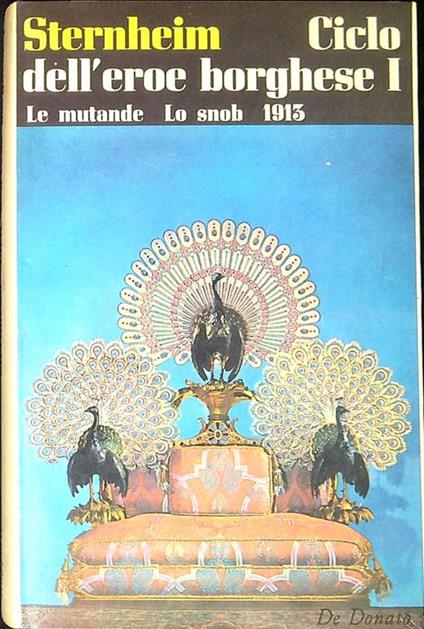 Ciclo dell'eroe borghese - Carl Sternheim - copertina