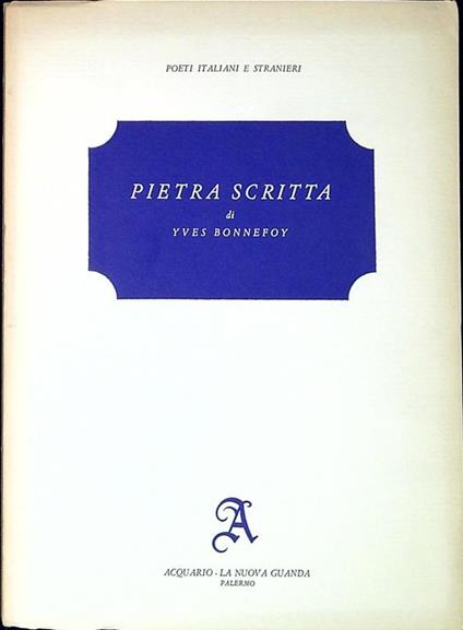 Pietra scritta - Yves Bonnefoy - copertina