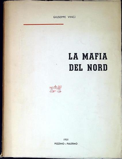 La mafia del nord - Vinci - copertina