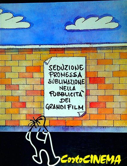 Cortocinema : seduzione, promessa e sublimazione nella pubblicita dei grandi film - copertina