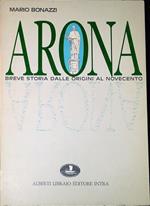 Arona : breve storia dalle origini al'900