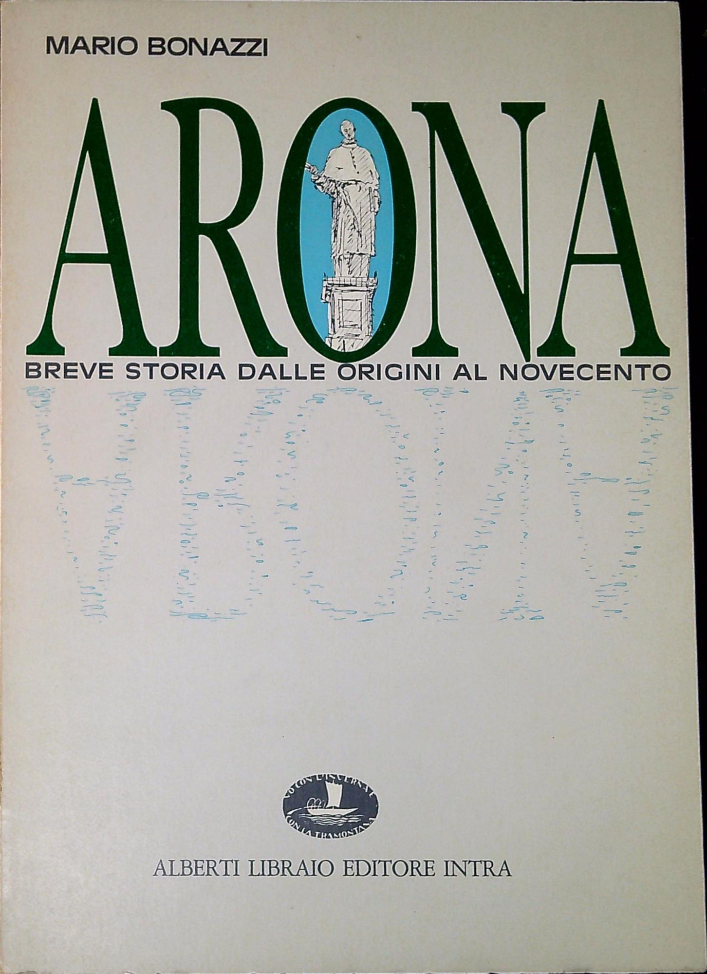 Arona : breve storia dalle origini al'900