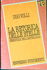Retorica delle stelle : semiotica dell'astrologia