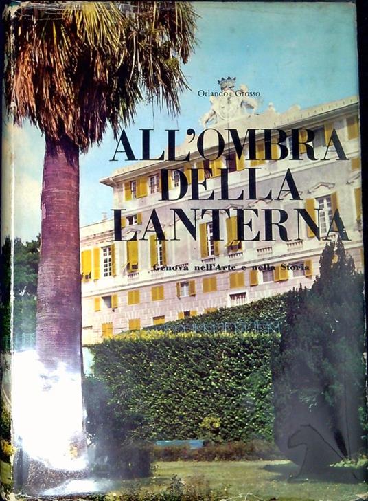 All'ombra della Lanterna - Orlando Grosso - copertina
