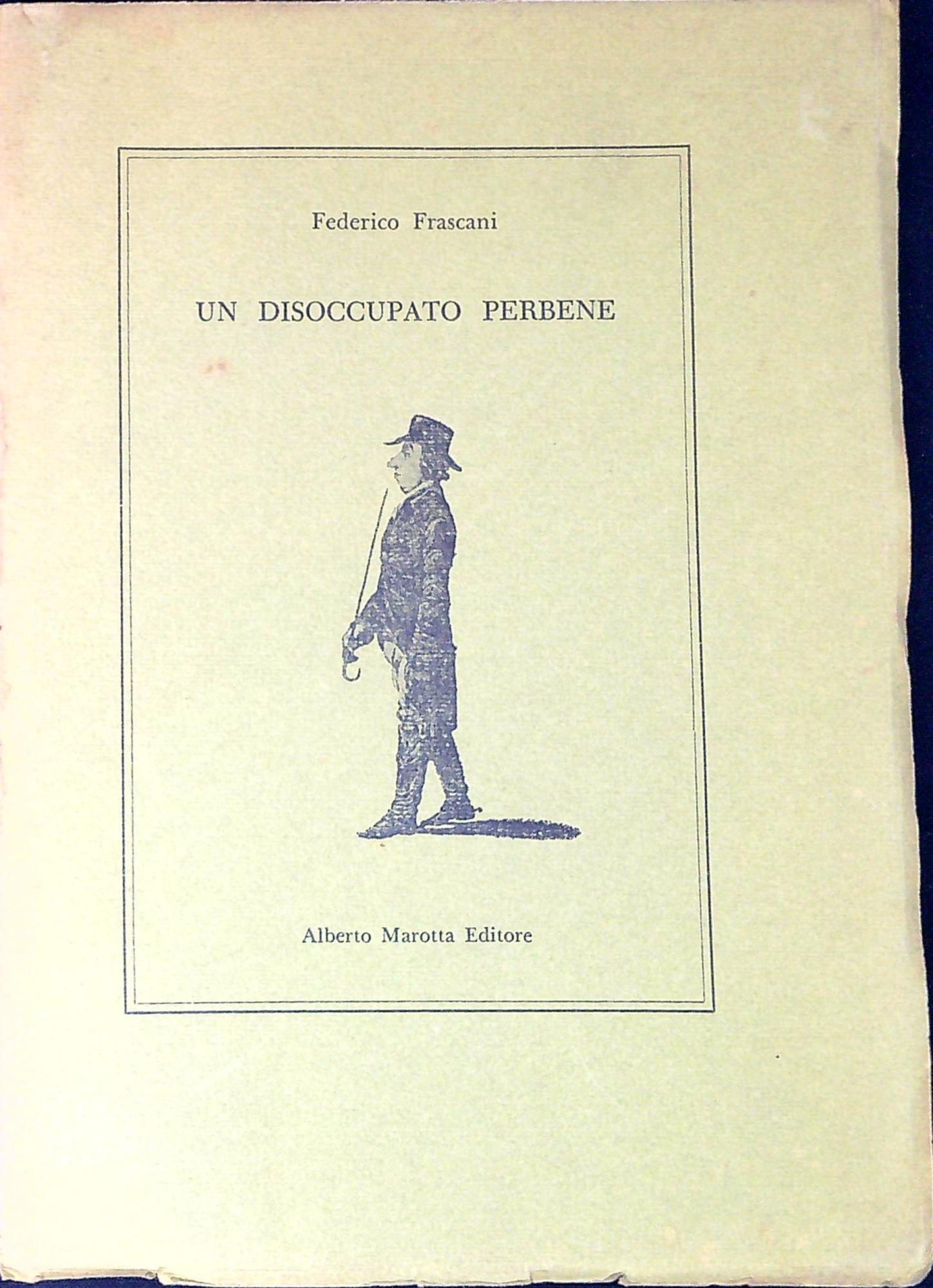 Un disoccupato perbene