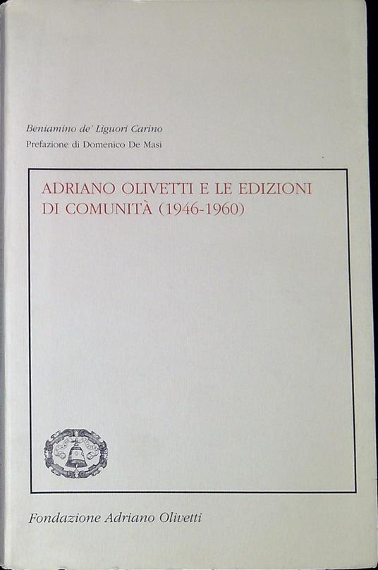 Adriano Olivetti e le Edizioni di Comunità (1946-1960) - copertina