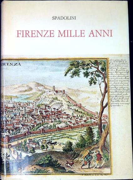 Firenze mille anni - Spadolini - copertina