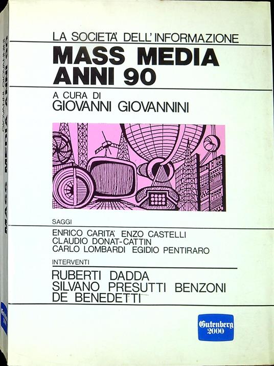 Mass media anni '90 : la società dell'informazione - copertina