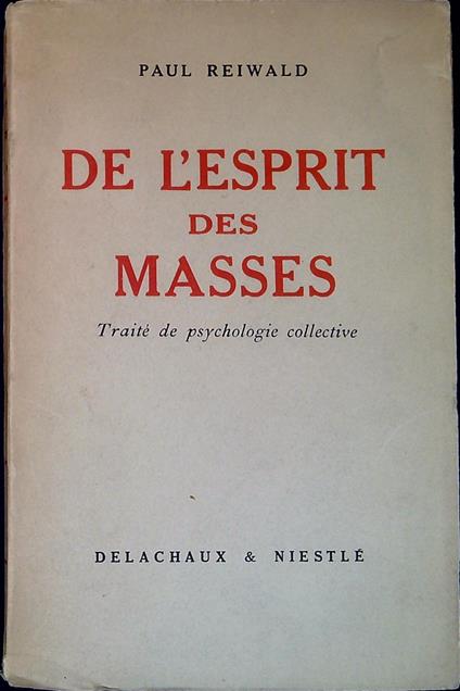 De l'esprit des masses : traite de psychologie collective - copertina