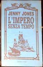 L' impero senza tempo