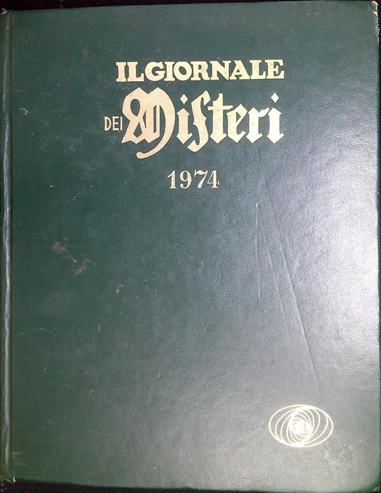 IL GIORNALE DEI MISTERI 1974 Annata Completa - copertina