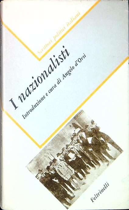 I nazionalisti - Angelo D'Orsi - copertina
