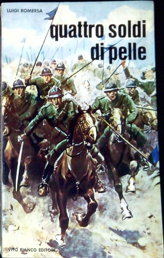 Quattro soldi di pelle - Luigi Romersa - copertina