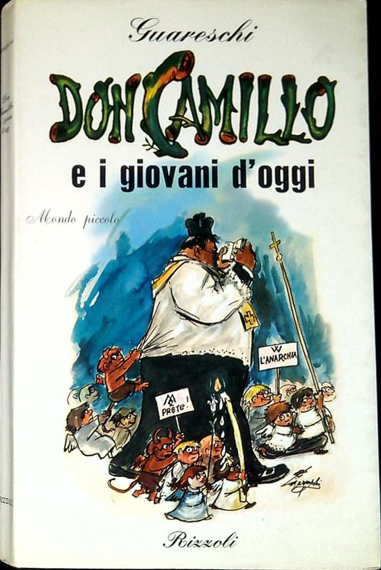 Don Camillo e i giovani d'oggi : mondo piccolo - Giovanni Guareschi - copertina