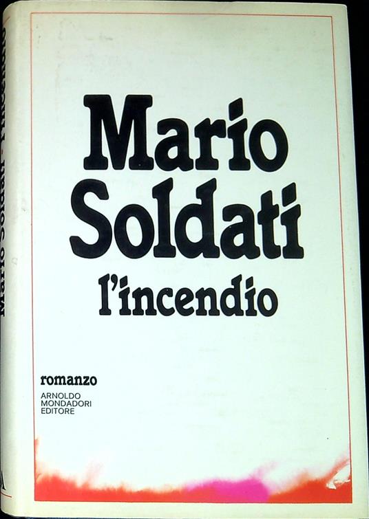 L' incendio - Mario Soldati - copertina