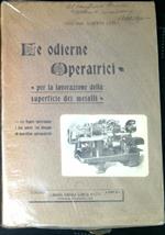 Le odierne operatrici per la lavorazione della superficie dei metalli